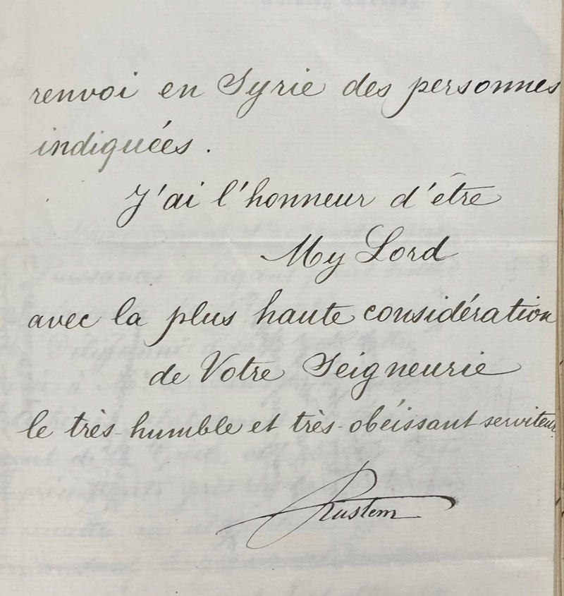Signature of Rustem Pasha on a letter to Lord Rosebery, 28 April 1886 Signature of Rustem Pasha on a letter to Lord Rosebery, 28 April 1886